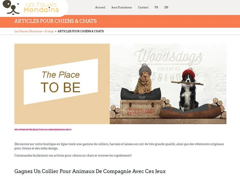 Les Fauves Mondains, accessoires et alimentation chiens et chats